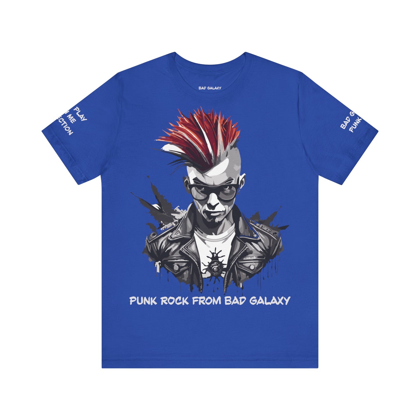 PUNK ROCK Tee Shirt - Bad Galaxy