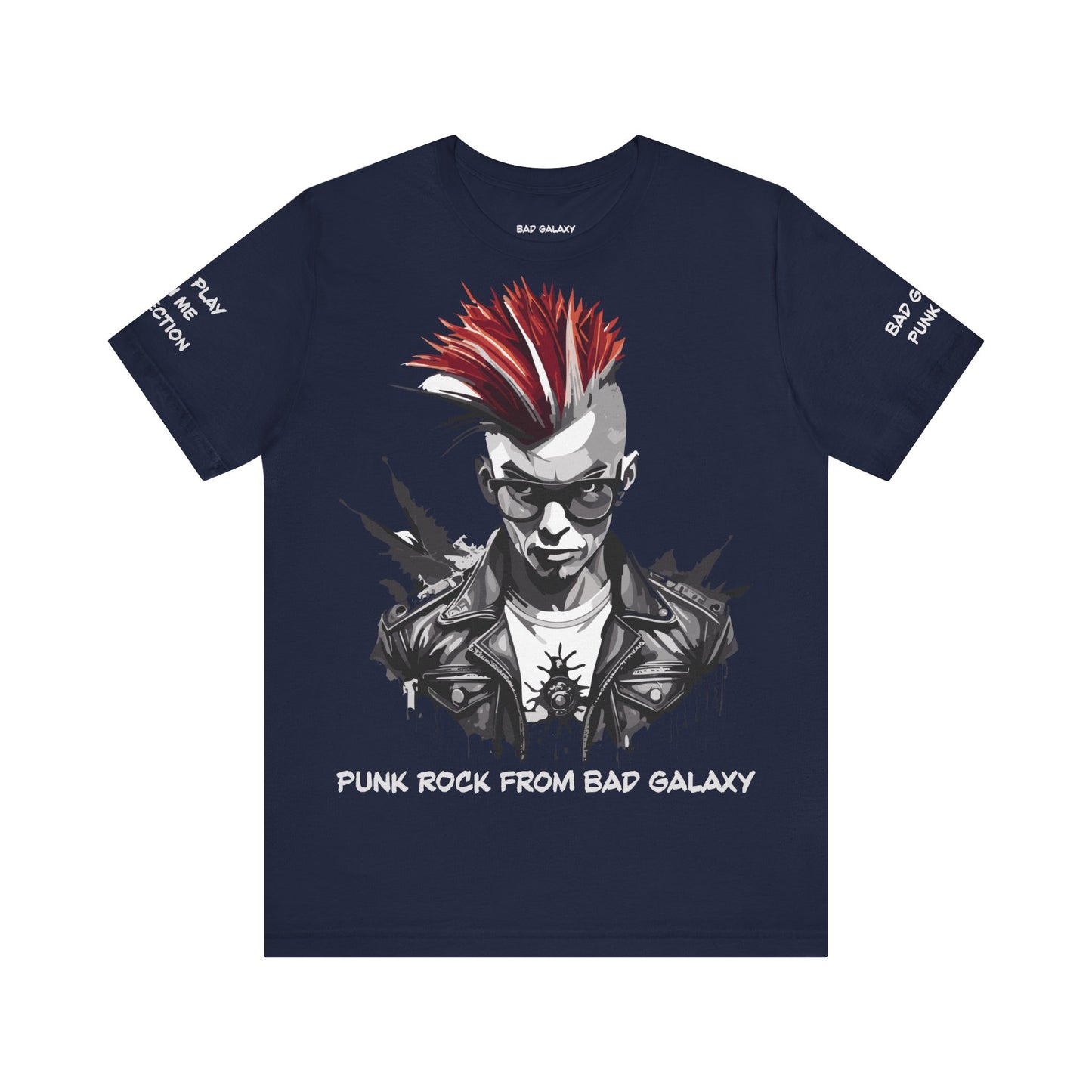 PUNK ROCK Tee Shirt - Bad Galaxy